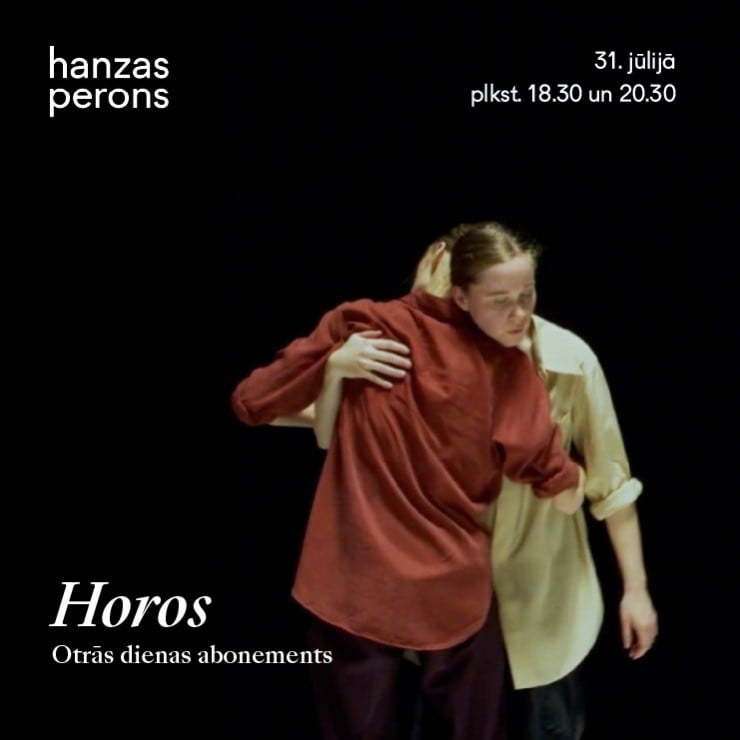 Izrādes "Horos. Dejas festivāls Hanzas peronā. Otrās dienas ABONEMENTS" attels