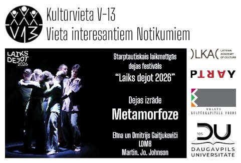 Izrādes "Starptautiskais laikmetīgās dejas festivāls “Laiks dejot 2026” Daugavpilī | Izrāde “Metamorfoze”" attels