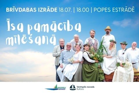 Image of the event "Brīvdabas izrāde. Dziesmu spēle "Īsa pamācība mīlēšanā""