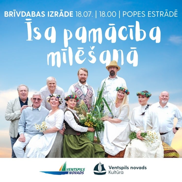 Image of the event "Brīvdabas izrāde. Dziesmu spēle "Īsa pamācība mīlēšanā""