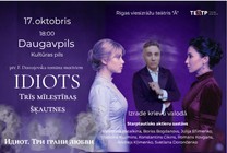 Meklēšanas rezultāta izrādes "Idiots. Trīs mīlestības šķautnes" attels
