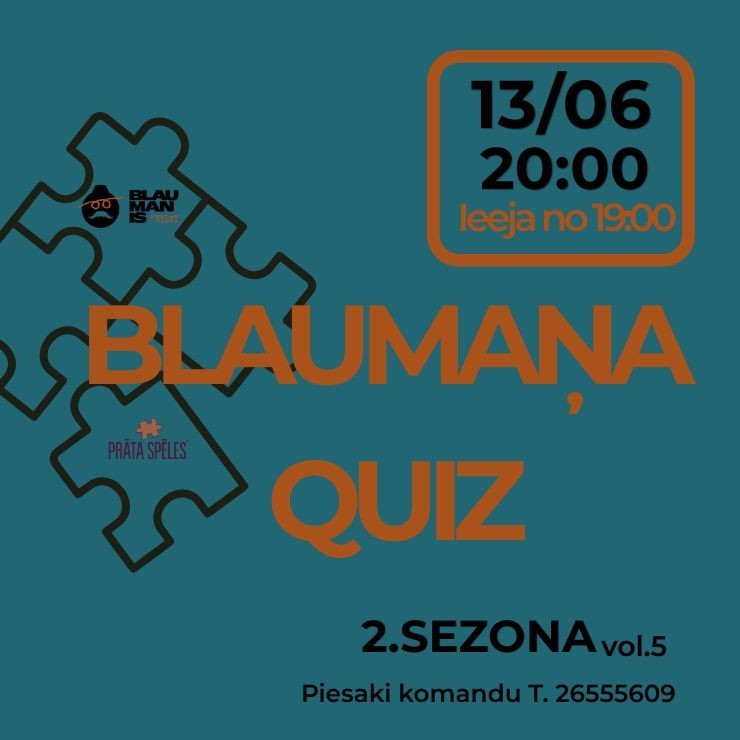 Izrādes "VIKTORĪNA sadarbībā ar PRĀTA SPĒLES / kultūrvietā BLAUMANIS QUIZ vol. 5 | 2. sezona" attels