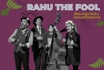 Meklēšanas rezultāta izrādes "RAHU THE FOOL Saulgriežu ielustēšana BLAUMANĪ" attels