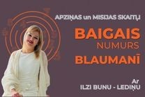 Meklēšanas rezultāta izrādes "BAIGAIS NUMURS BLAUMANĪ. APZIŅAS un MISIJAS skaitļi Ar Ilzi Bunu-Lediņu" attels