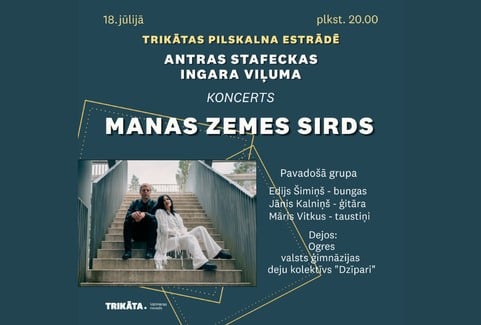 Изображение спектакля "Antras Stafeckas un Ingara Viļuma koncerts "MANAS ZEMES SIRDS""
