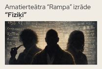 Meklēšanas rezultāta izrādes "Amatierteātra “Rampa” izrāde “Fiziķi”" attels
