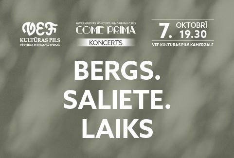 Izrādes "Kamermūzikas koncertu un sarunu cikls COME PRIMA | BERGS. SALIETE. LAIKS" attels