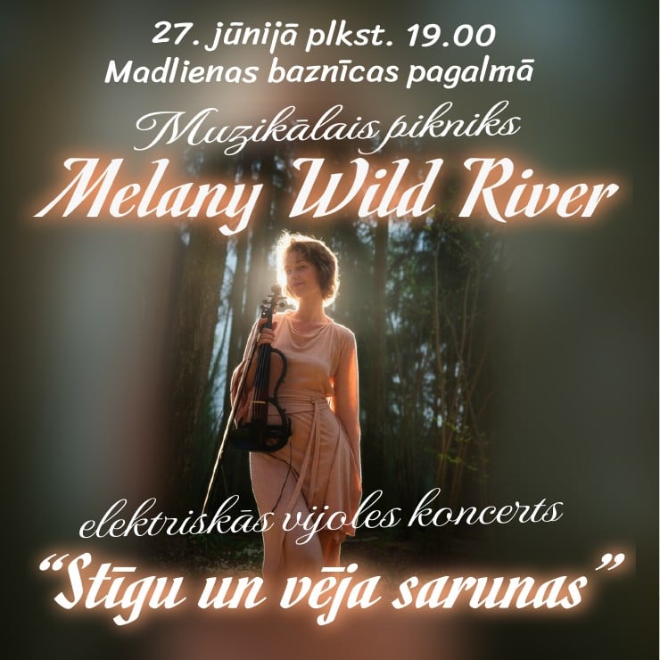 Image of the event "Melany Wild River | Koncertprogramma "Stīgu un vēja sarunas""