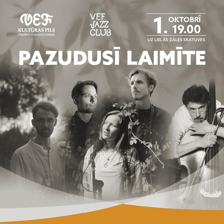 Izrādes "VEF JAZZ CLUB | PAZUDUSĪ LAIMĪTE" attels