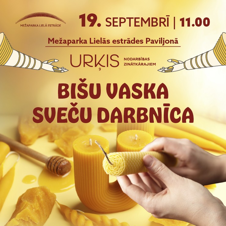 Izrādes "URĶIS. Pasākumu cikls zinātkārajiem | BIŠU VASKA SVEČU DARBNĪCA" attels
