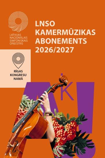 Meklēšanas rezultāta izrādes "LNSO KAMERMŪZIKAS ABONEMENTS 2026/2027" attels
