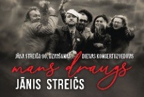 Изображение мероприятия "MANS DRAUGS JĀNIS STREIČS | Jāņa Streiča 90.dzimšanas dienas koncertuzvedums" из результатов поиска