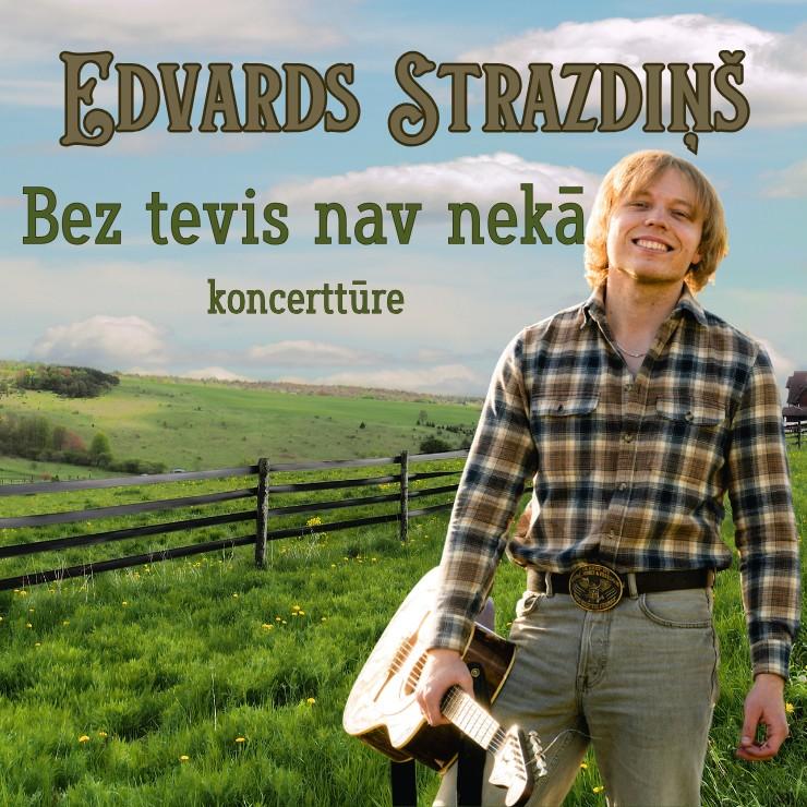 Izrādes "Edvards Strazdiņš Koncertuzvedums “Bez Tevis nav nekā”" attels