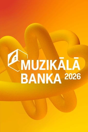 Meklēšanas rezultāta izrādes "MUZIKĀLĀ BANKA 2026 / Finālšova ĢENERĀLMĒĢINĀJUMS" attels