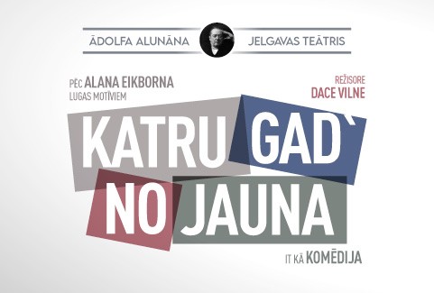 Image of the event "Ā.Alunāna Jelgavas teātra izrāde “KATRU GAD’ NO JAUNA”"