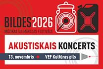 Изображение мероприятия "BILDES 2026 | AKUSTISKAIS koncerts" из результатов поиска