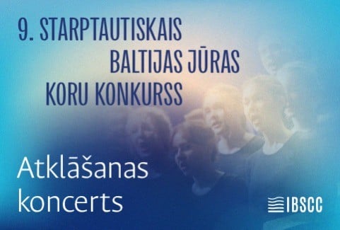 Izrādes "9. STARPTAUTISKAIS BALTIJAS JŪRAS KORU KONKURSS. Atklāšanas koncerts" attels