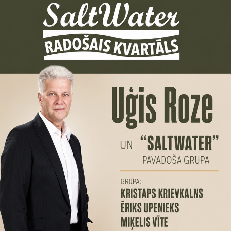 Image of the event "UĢIS ROZE & SALTWATER pavadošā grupa"