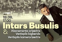 Meklēšanas rezultāta izrādes "Intars Busulis, Abonementa orķestris, Ventspils bigbends, Ventspils kamerorķestris" attels