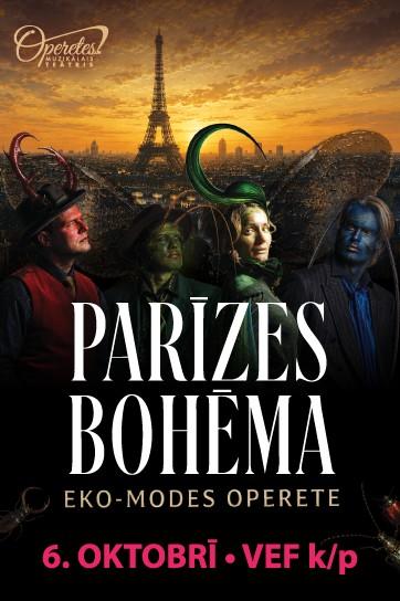 Изображение мероприятия "PARĪZES BOHĒMA ǀ eko-modes operete ǀ iedvesmots no I.Kálmána Monmartras vijolītes" из результатов поиска