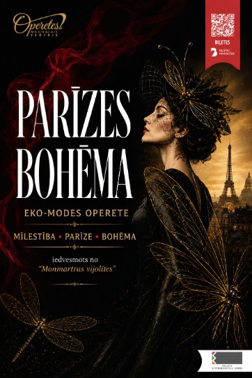 Изображение мероприятия "PARĪZES BOHĒMA ǀ eko-modes operete ǀ iedvesmots no Kálmāna Monmartras vijolītes" из результатов поиска