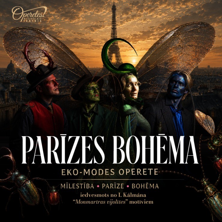 Image of the event "PARĪZES BOHĒMA ǀ eko-modes operete ǀ iedvesmots no I.Kálmāna Monmartras vijolītes"