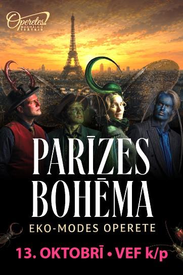 Изображение мероприятия "PARĪZES BOHĒMA ǀ eko-modes operete ǀ iedvesmots no I.Kálmána Monmartras vijolītes" из результатов поиска