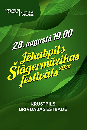 Meklēšanas rezultāta izrādes "Jēkabpils Šlāgermūzikas festivāls 2026" attels