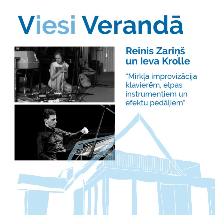 Изображение спектакля "Viesi verandā | Reinis Zariņš un Ieva Krolle "Mirkļa improvizācija klavierēm un elpas instrumentiem""