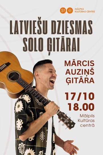 Meklēšanas rezultāta izrādes "Latviešu dziesmas solo ģitārai | Ģitārista MĀRČA AUZIŅA solokoncerts" attels