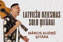 Meklēšanas rezultāta izrādes "Latviešu dziesmas solo ģitārai | Ģitārista MĀRČA AUZIŅA solokoncerts" attels