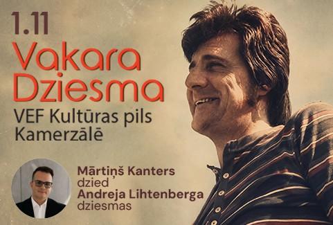 Izrādes "Vakara dziesma | Mārtiņš Kanters dzied Andreja Lihtenberga dziesmas" attels