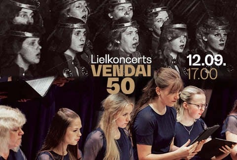 Izrādes "Lielkoncerts „VENDAI - 50”" attels