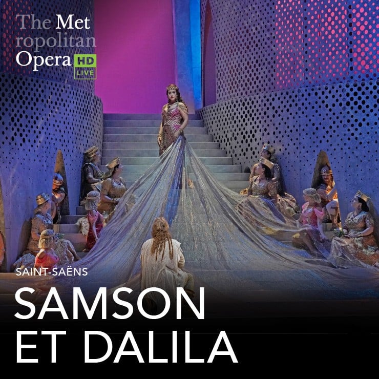 Изображение спектакля "Met Opera: Samsons un Dalila"