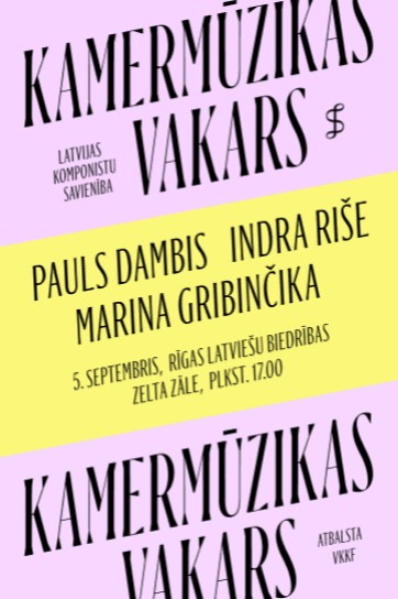 Meklēšanas rezultāta izrādes "Paula Dambja, Indras Rišes un Marinas Gribinčikas kamermūzikas vakars" attels