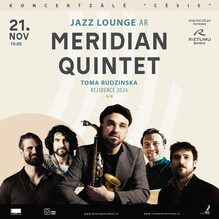 Image of the event "JAZZ LOUNGE | Toma Rudzinska rezidence | Meridian Quintet"
