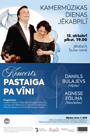 Meklēšanas rezultāta izrādes "“Kamermūzikas dienas Jēkabpilī” Daniila Bulajeva un Agneses Egliņas koncerts “Pastaiga pa Vīni”" attels