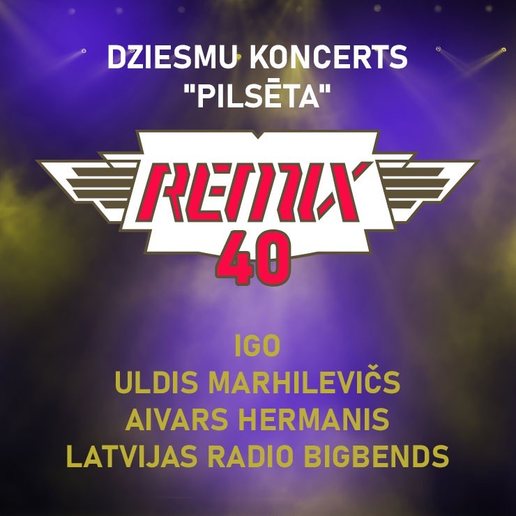 Изображение спектакля "REMIX 40 gadu jubilejas koncerts kopā ar Latvijas Radio bigbendu"