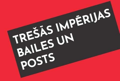 Изображение спектакля "TREŠĀS IMPĒRIJAS BAILES UN POSTS"