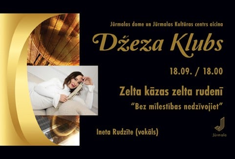 Изображение спектакля "ZELTA KĀZAS ZELTA RUDENĪ “Bez mīlestības nedzīvojiet” | Aicina Jūrmalas Džeza klubs!"