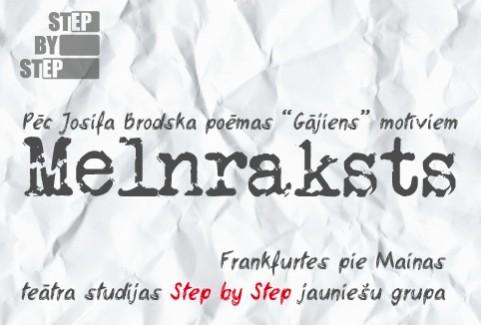 Image of the event "Izrāde “Melnraksts”"