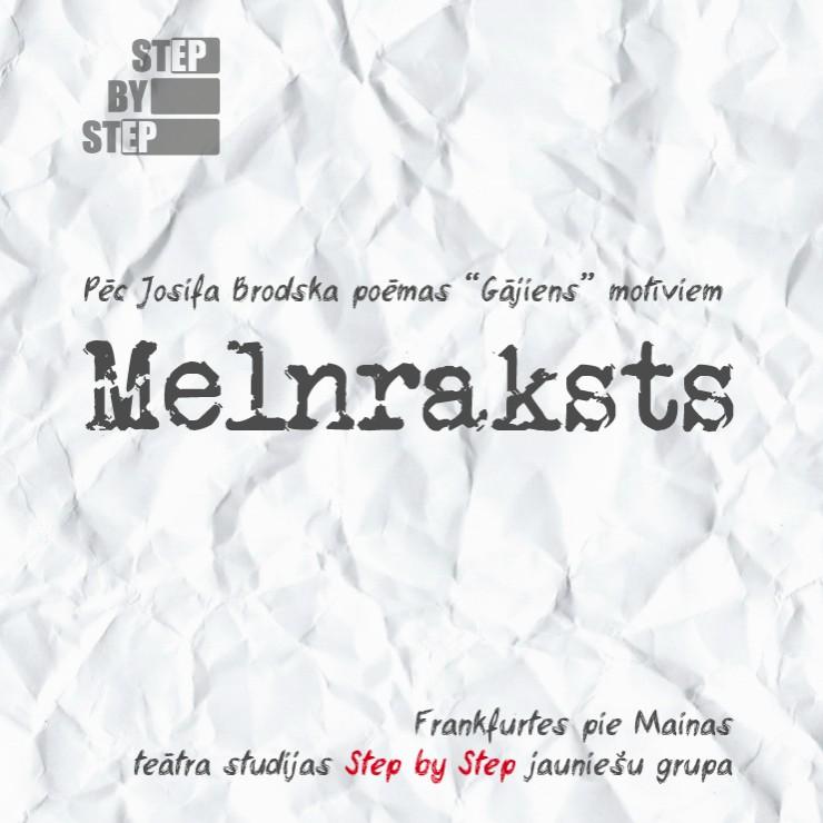 Image of the event "Izrāde “Melnraksts”"