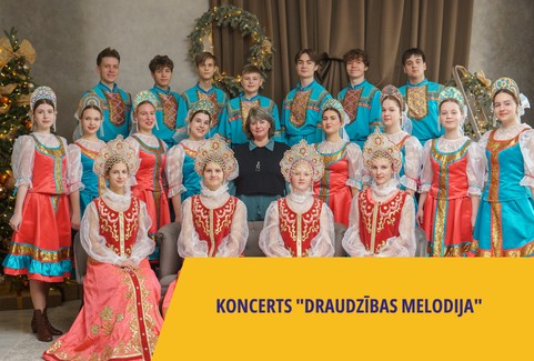 Image of the event "Koncerts "Draudzības melodija""
