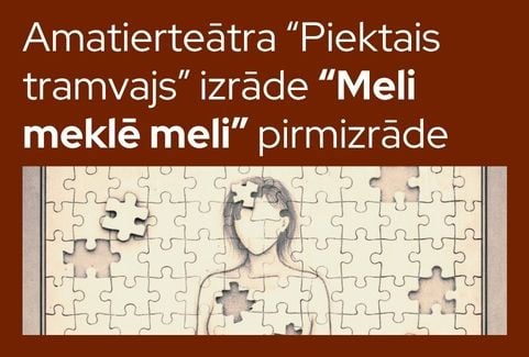 Изображение спектакля "Amatierteātra “Piektais tramvajs” izrādes “Meli meklē meli” pirmizrāde"