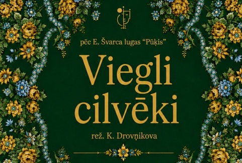 Image of the event "Viegli cilvēki"