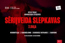 Meklēšanas rezultāta izrādes "SĒRIJVEIDA SLEPKAVAS – 2. daļa. Rūtas Treijas kriminoloģijas lekcijizrāde" attels