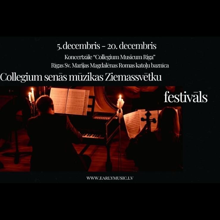 Izrādes "COLLEGIUM SENĀS MŪZIKAS ZIEMASSVĒTKU FESTIVĀLS | KOPBIĻETE" attels