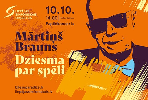 Image of the event "Mārtiņš Brauns. A Song about the Game You Play"
