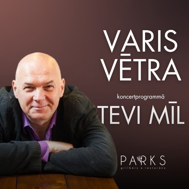 Izrādes "Varis Vētra koncertprogramma “Tevi mīl”" attels