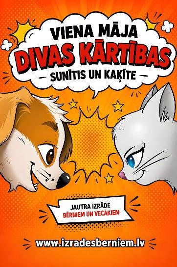 Meklēšanas rezultāta izrādes "SUNĪTIS UN KAĶĪTE - VIENA MĀJA. DIVAS KĀRTĪBAS komēdija bērniem un vecākiem / TEĀTRIS UN ES" attels